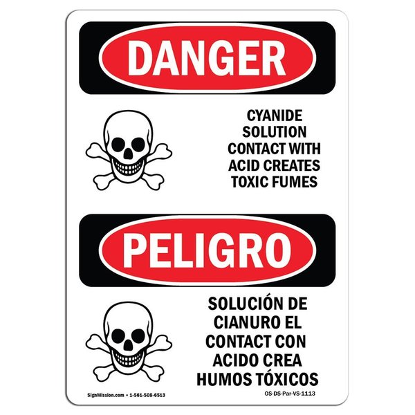 Signmission Safety Sign, OSHA Danger, 10" Height, Aluminum, Cyanide Solution Bilingual Spanish OS-DS-A-710-VS-1113